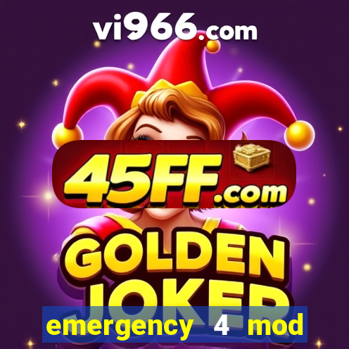 emergency 4 mod bahia download